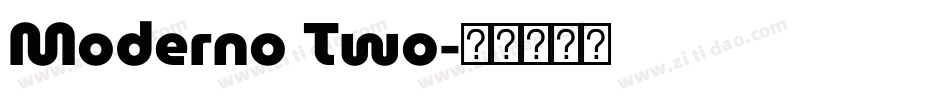 Moderno Two字体转换